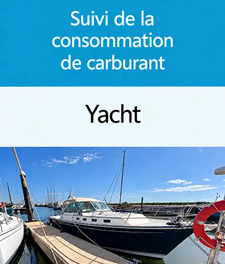 Contrôle de la consommation de carburant d’un yacht de plaisance